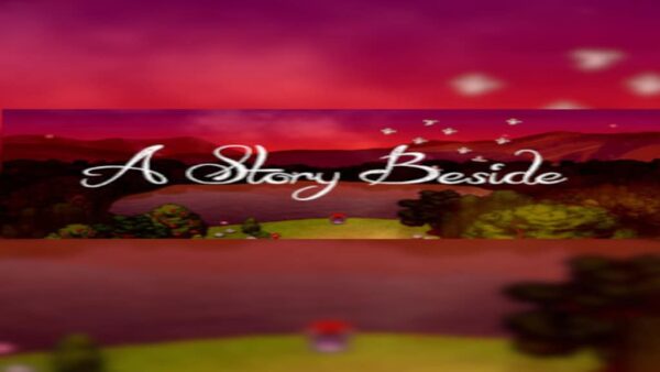 A STORY BESIDESTEAMKEY