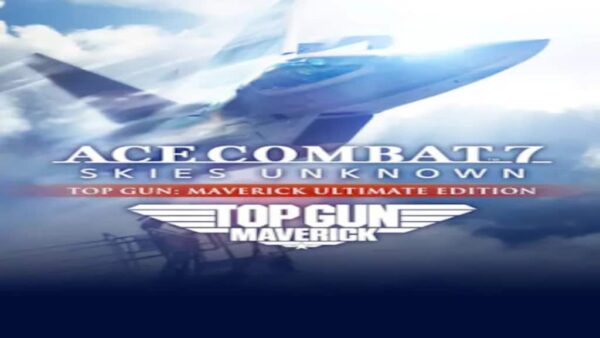 ACE COMBAT 7: SKIES UNKNOWN | TOP GUN: MAVERICK ULTIMATE EDITION STEAM KEY