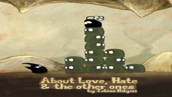 ABOUT LOVE, HATE AND THE OTHER ONES STEAM KEY