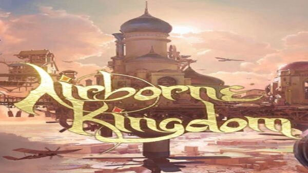 AIRBORNE KINGDOM STEAM KEY