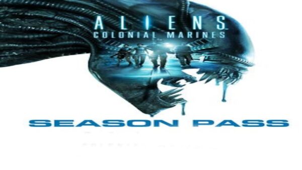 ALIENS: COLONIAL MARINES: SEASON PASS STEAM KEY