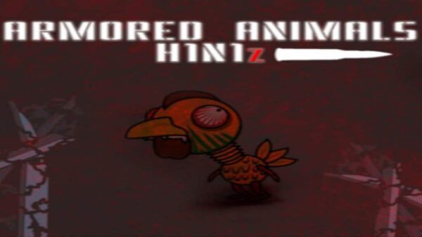 ARMORED ANIMALS: H1N1Z STEAM KEY