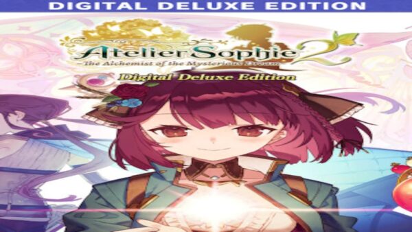 ATELIER SOPHIE 2: THE ALCHEMIST OF THE MYSTERIOUS DREAM | DIGITAL DELUXE EDITION STEAM KEY