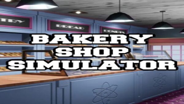 BAKERY SHOP SIMULATOR STEAM KEY