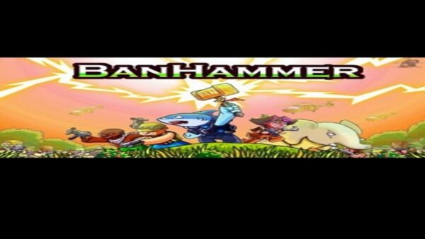 BANHAMMER STEAM KEY