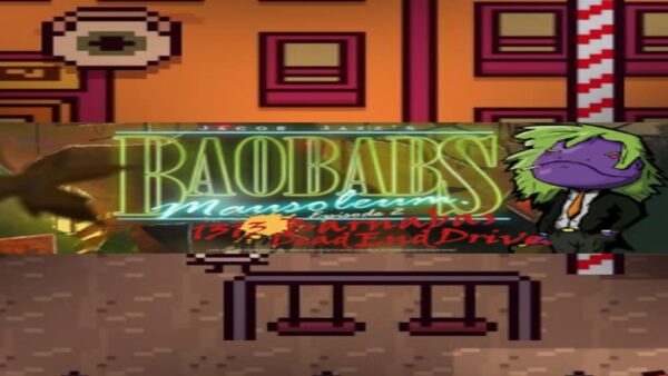 BAOBABS MAUSOLEUM EP. 2: 1313 BARNABAS DEAD END DRIVE STEAM KEY