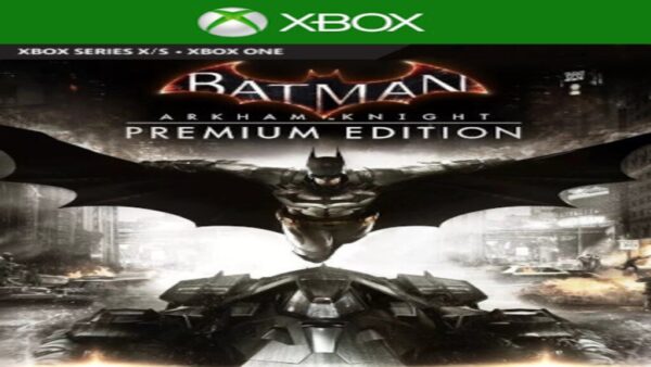 BATMAN: ARKHAM KNIGHT PREMIUM EDITION XBOX XBOX ONE - XBOX LIVE KEY