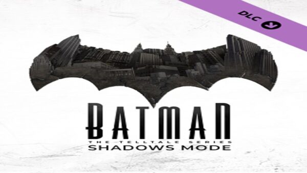 BATMANTHE TELLTALE SERIES SHADOWS MODE STEAM KEY