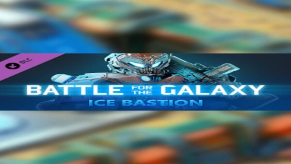 BATTLE FOR THE GALAXYICE BASTION PACK STEAM KEY