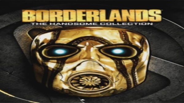 BORDERLANDS: THE HANDSOME COLLECTION STEAM KEYCHINA