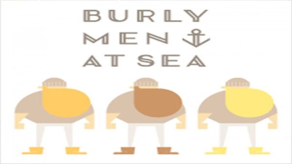 BURLY MEN AT SEA STEAM KEY