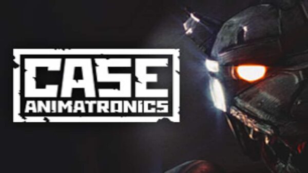 CASE: ANIMATRONICS STEAM KEY