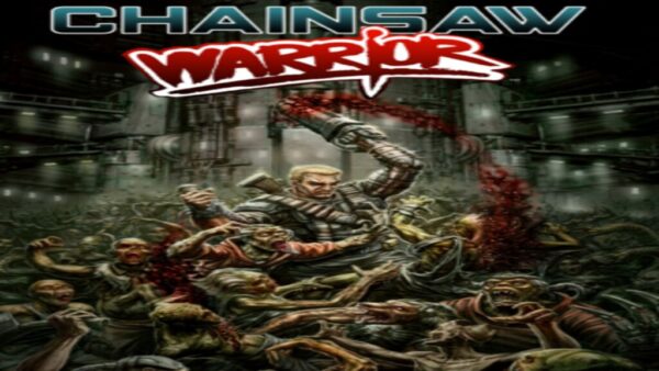 CHAINSAW WARRIOR STEAM KEY