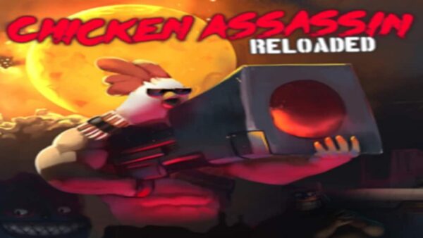 CHICKEN ASSASSIN: RELOADED STEAM KEY