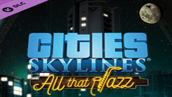 CITIES: SKYLINESALL THAT JAZZ KEY STEAM