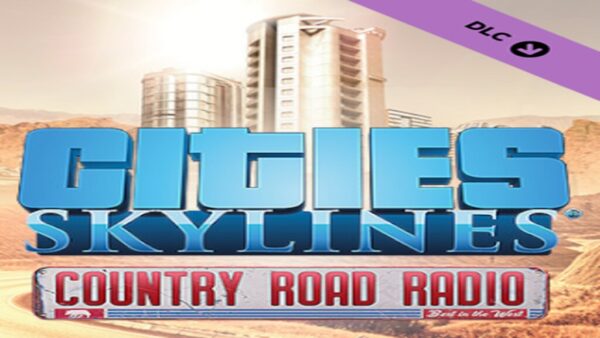 CITIES: SKYLINESCOUNTRY ROAD RADIO STEAM KEY