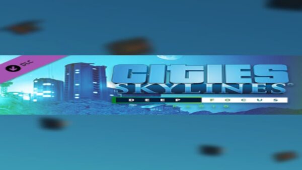 CITIES: SKYLINESDEEP FOCUS RADIO STEAM KEY