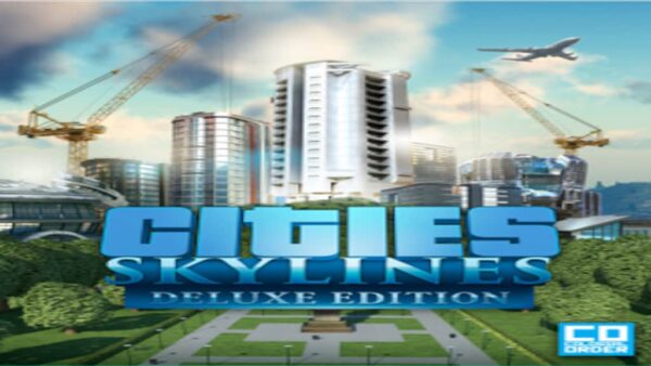 CITIES: SKYLINES | DELUXE EDITION STEAM KEY