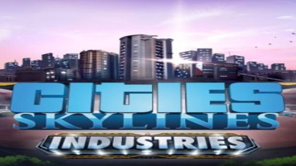 CITIES: SKYLINESINDUSTRIES STEAM KEY