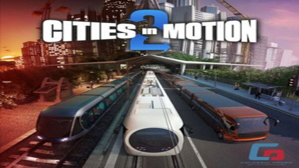 CITIES IN MOTION 2 STEAM KEY