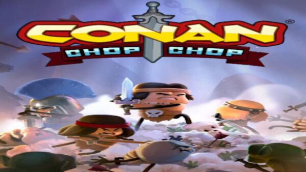 CONAN CHOP CHOP STEAM KEY