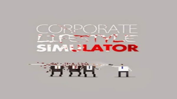 CORPORATE LIFESTYLE SIMULATOR STEAM KEY