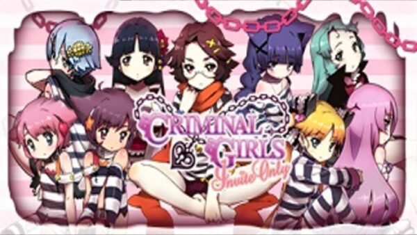 CRIMINAL GIRLS: INVITE ONLY STEAM KEY