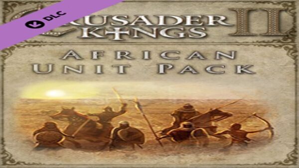 CRUSADER KINGS IIAFRICAN UNIT PACK STEAM KEY