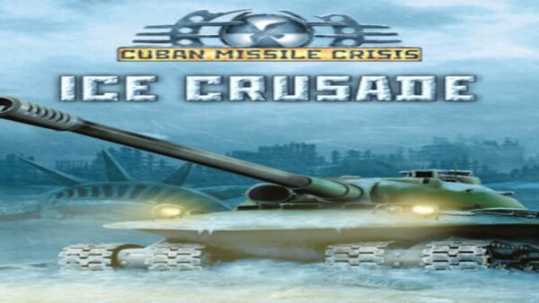 CUBAN MISSILE CRISIS: ICE CRUSADE STEAM KEY