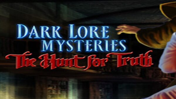 DARK LORE MYSTERIES: THE HUNT FOR TRUTH STEAM KEY