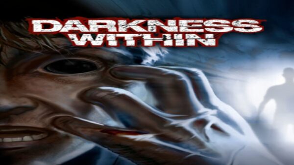 DARKNESS WITHIN: IN PURSUIT OF LOATH NOLDER STEAM KEY