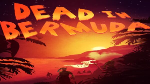 DEAD IN BERMUDA STEAM KEY