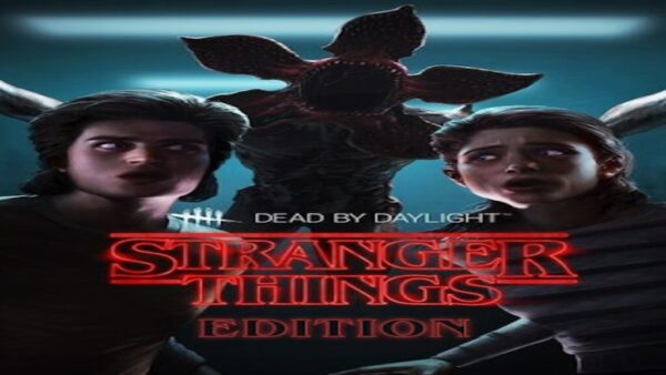 DEAD BY DAYLIGHT | STRANGER THINGS EDITION STEAM KEY