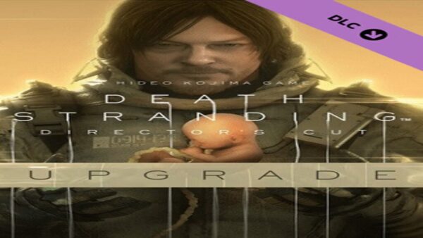 DEATH STRANDING DIRECTOR'S CUT UPGRADE STEAM KEY