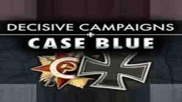 DECISIVE CAMPAIGNS: CASE BLUE STEAM KEY