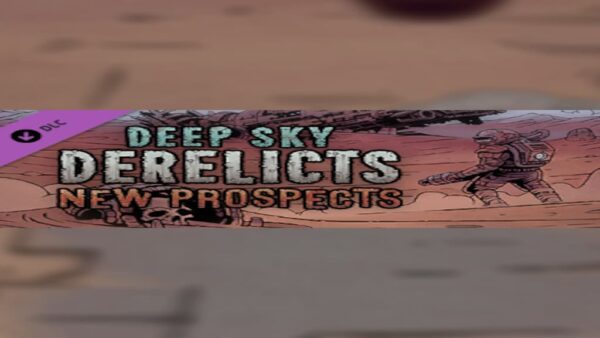 DEEP SKY DERELICTSNEW PROSPECTS STEAM KEY