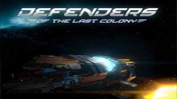 DEFENDERS OF THE LAST COLONY STEAM KEY