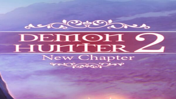 DEMON HUNTER 2: NEW CHAPTER STEAM KEY