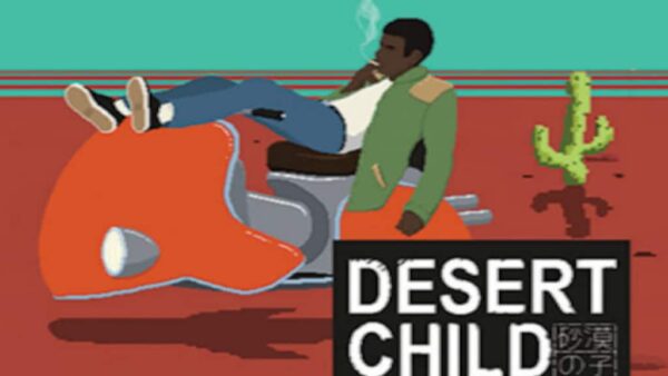 DESERT CHILD STEAM KEY