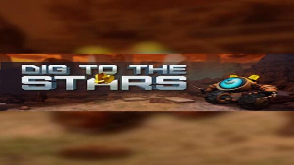 DIG TO THE STARS STEAM KEY