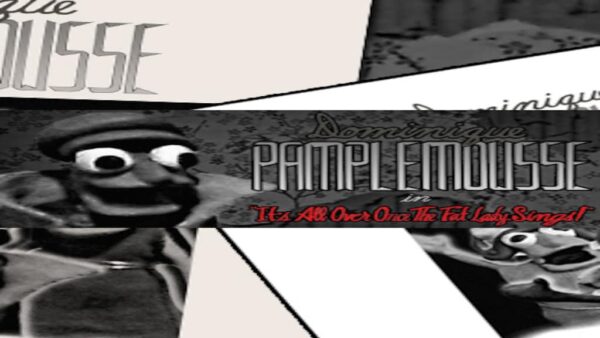 DOMINIQUE PAMPLEMOUSSE STEAM KEY