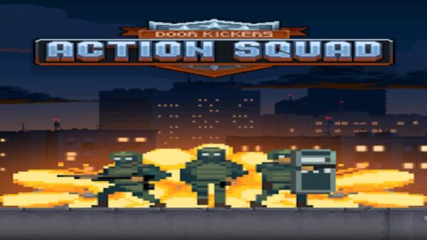 DOOR KICKERS: ACTION SQUAD STEAM KEY