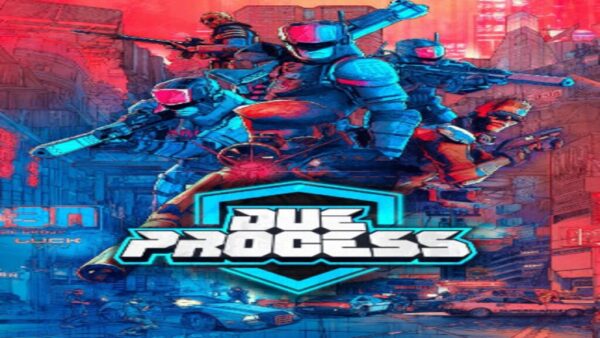 DUE PROCESS STEAM KEY