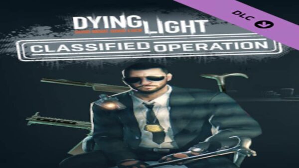 DYING LIGHTCLASSIFIED OPERATION BUNDLE STEAM KEY