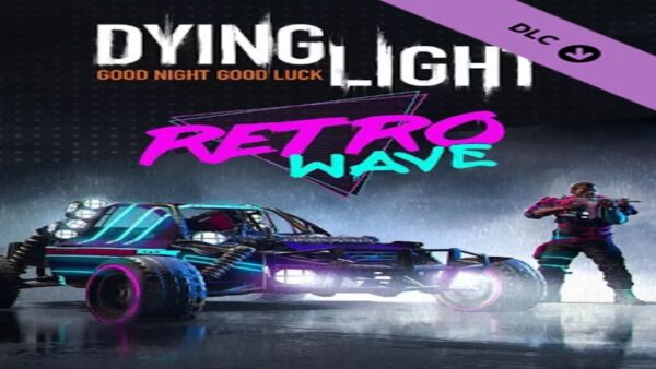 DYING LIGHTRETROWAVE BUNDLE STEAM KEY