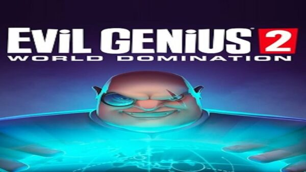 EVIL GENIUS 2: WORLD DOMINATION STEAM KEY