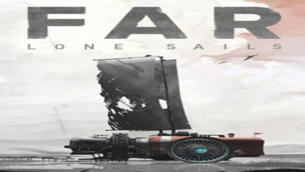 FAR: LONE SAILS STEAM KEY