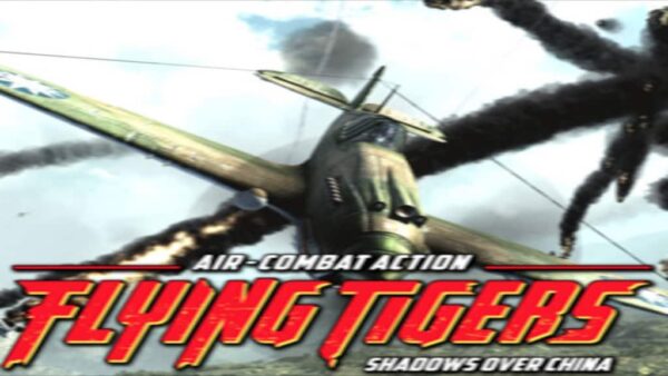 FLYING TIGERS: SHADOWS OVER CHINA DELUXE EDITION STEAM KEY