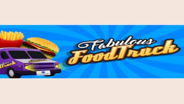 FABULOUS FOOD TRUCK STEAM KEY