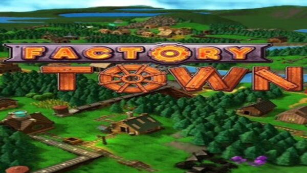 FACTORY TOWN STEAM KEY